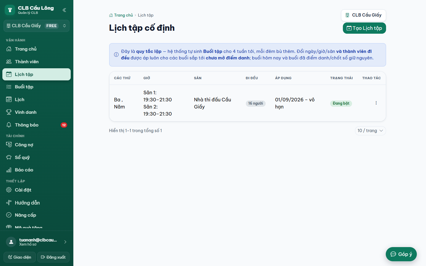 Bảng lịch tập cố định hiển thị Sân 1 và Sân 2 cùng khung giờ, địa điểm Nhà thi đấu Cầu Giấy, 16 người đi đều